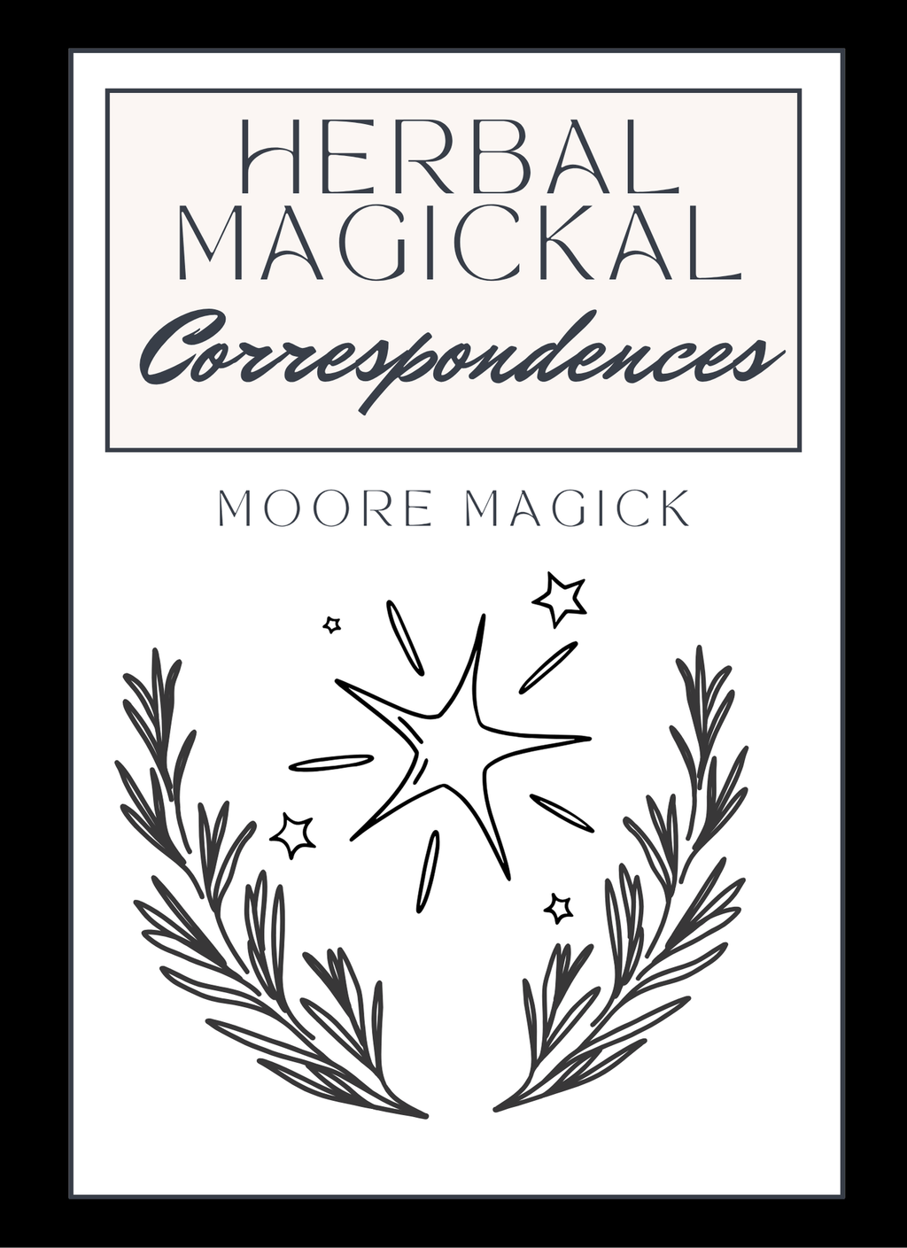 Herbal Magickal Correspondence Ebook